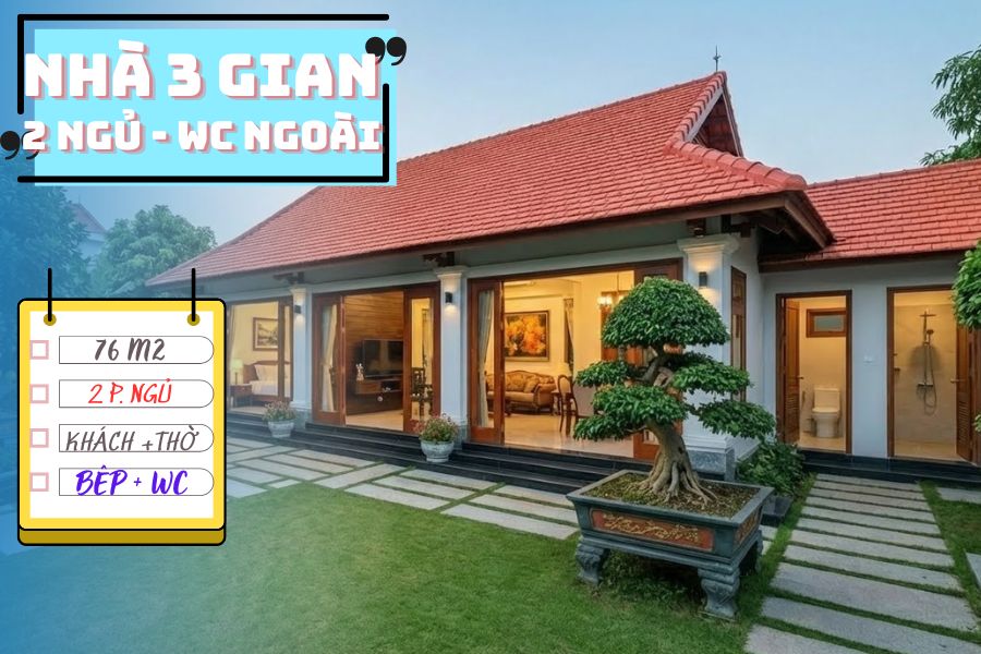 Nhà 3 Gian 2 PN - 76m2 Sân Vườn Xanh Mát Quanh Năm -1T251201